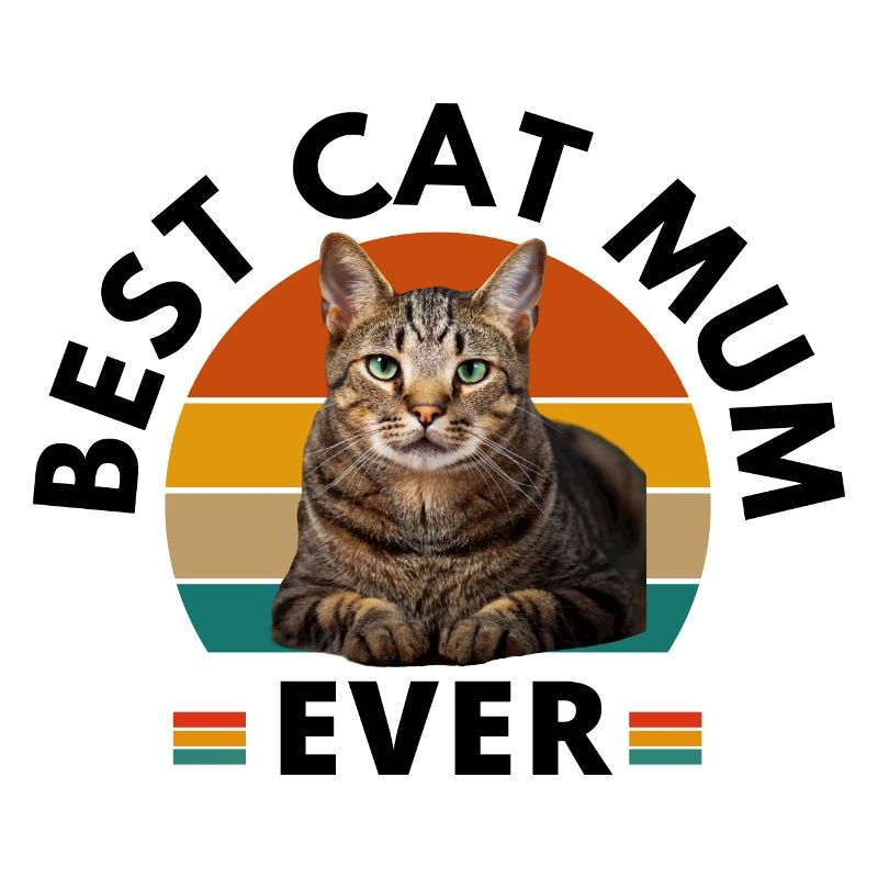 BEST CAT MUM EVER