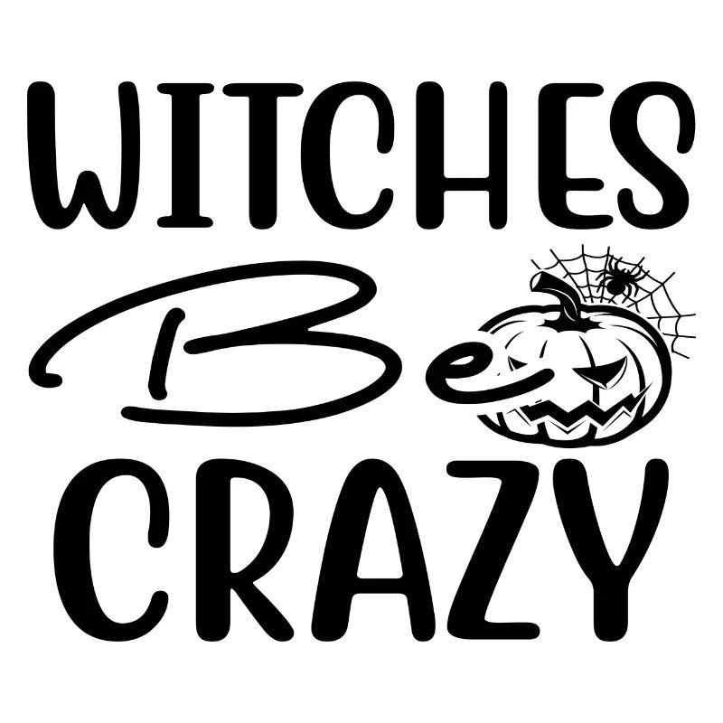 Witches be Crazy