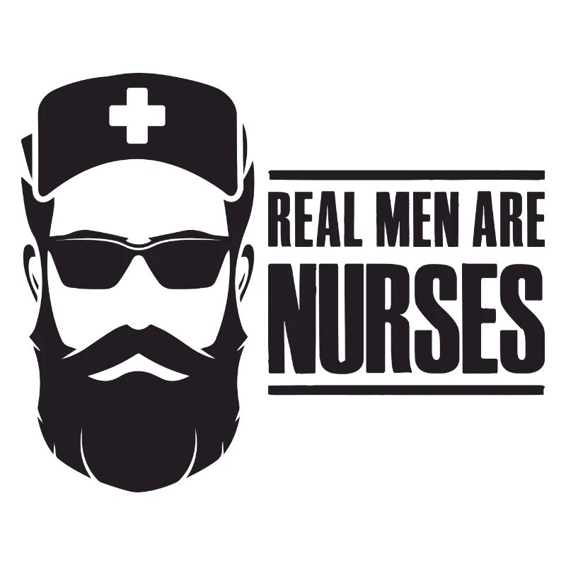 Real Men Are Nurses - Nurse Pfleger