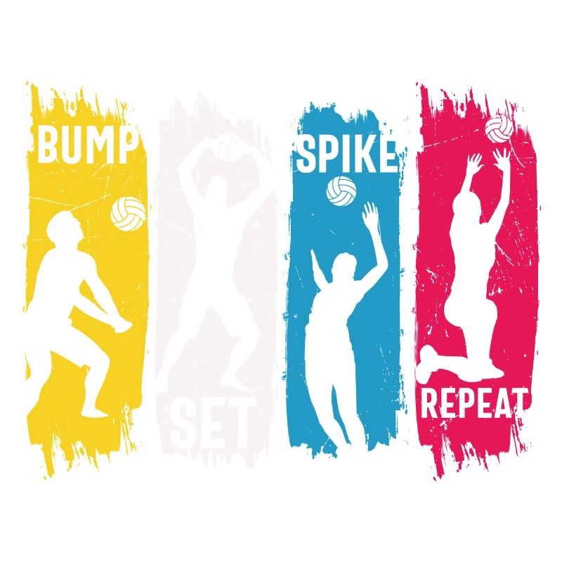 Bump set spike repeat cool volleyball saying