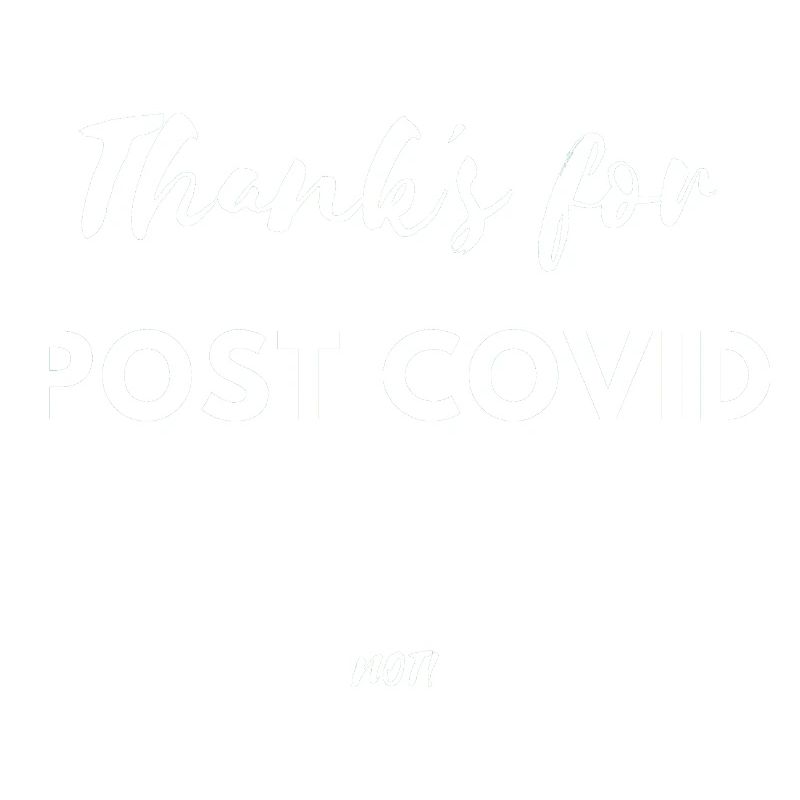 Merci s pour postcovid pas Corona Virus Lockdown