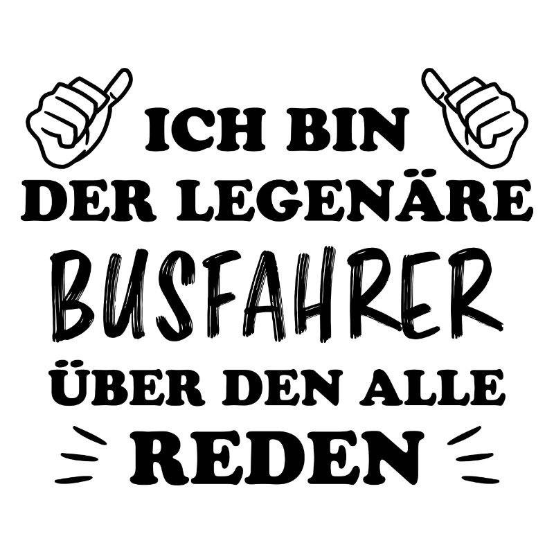 Busfahrer Beruf Lustiger Spruch Busfahrer Geschenk