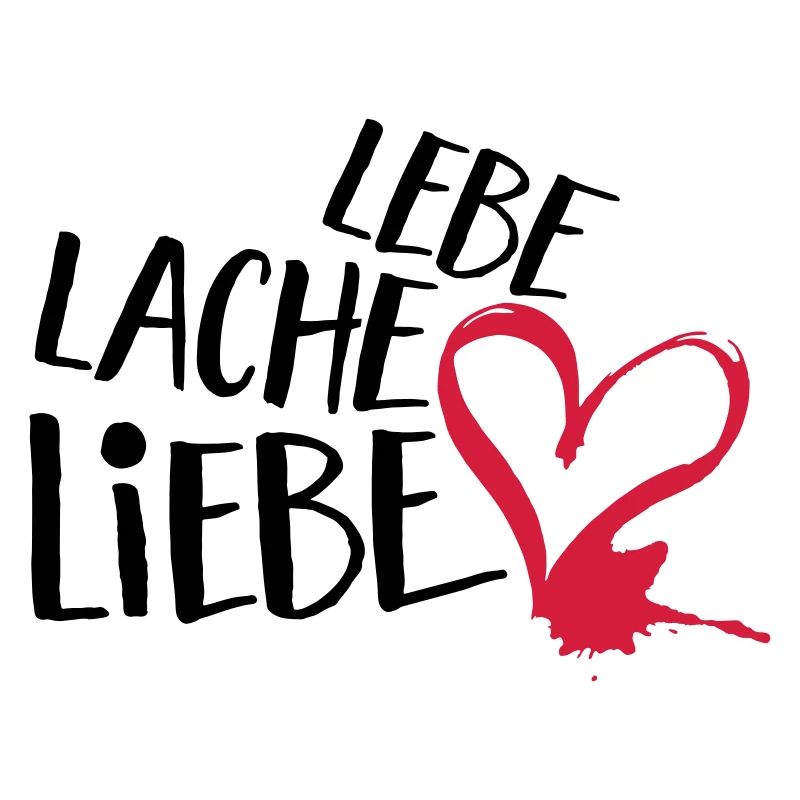 Lebe Lache Liebe | Valentinstag Geschenk
