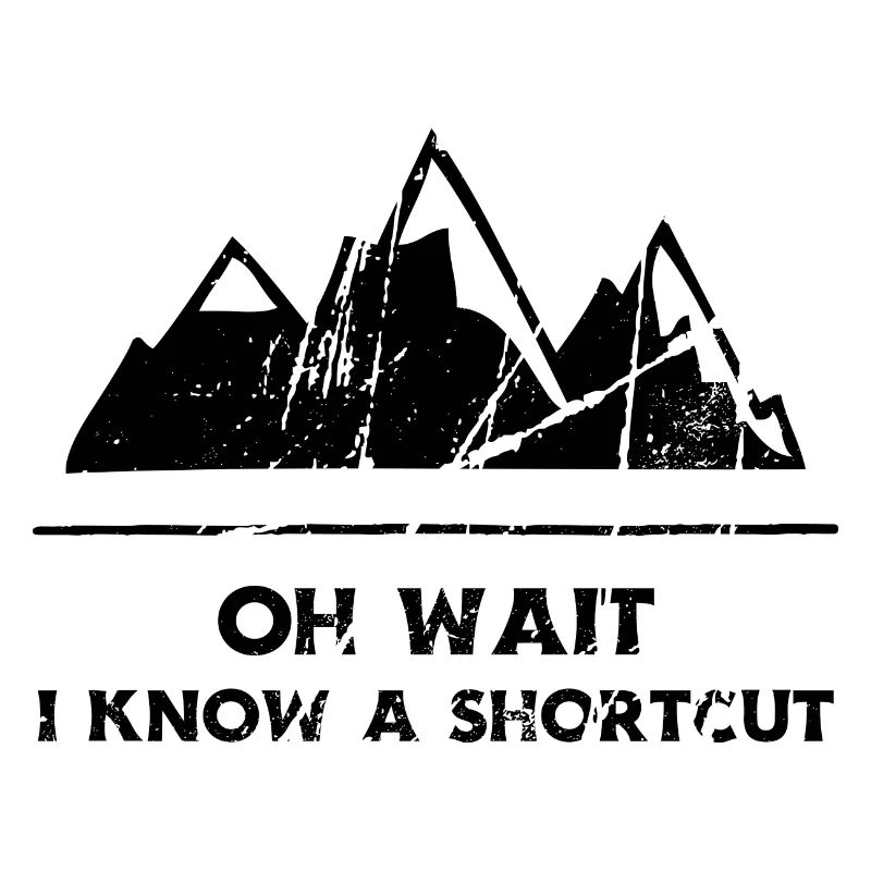 Oh Wait I Know A Shortcut Gift Present Routeway