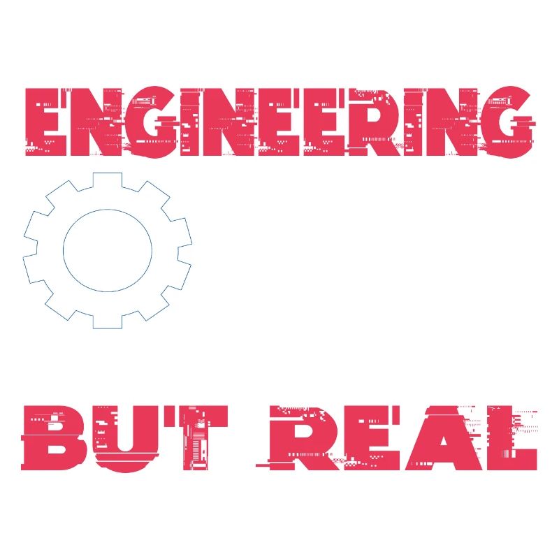 Engineer - Engineer Gift
