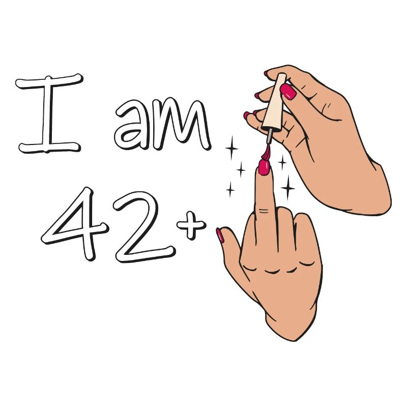 Ich bin 42 + 1 Mittelfinger Hemd Ich bin 42 plus,
