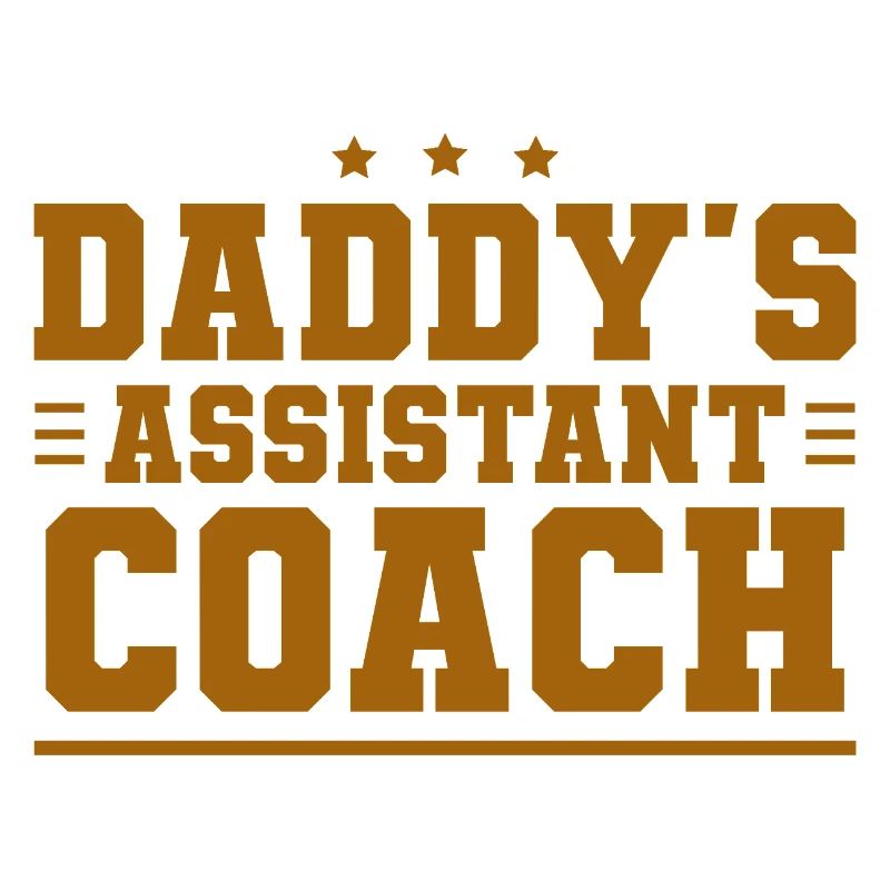 Daddy's Assistant Coach
