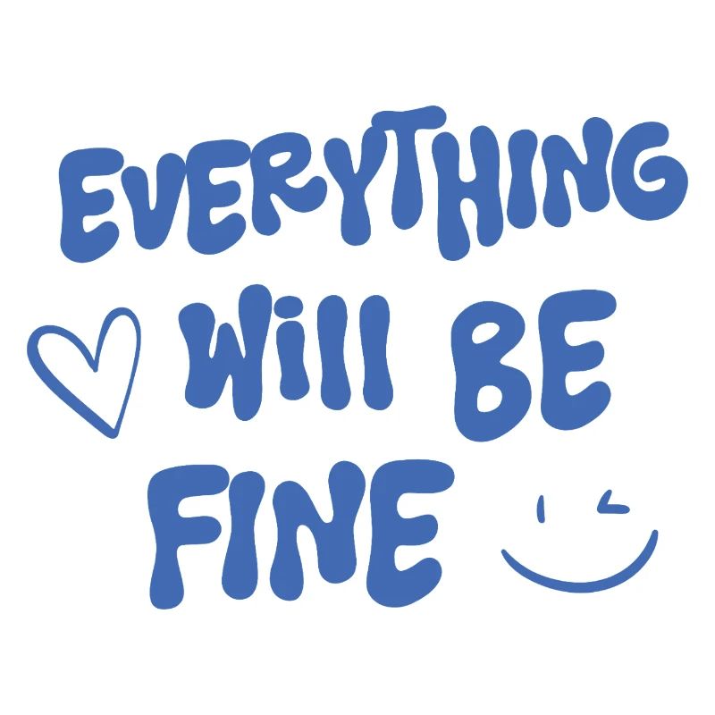 Alles wird gut - Spruch