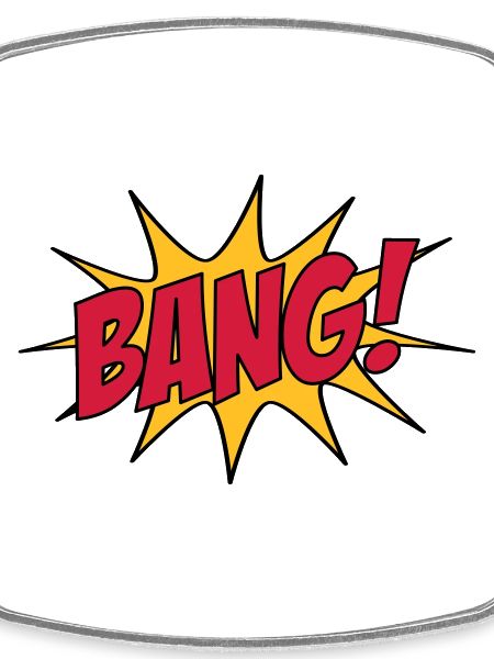 BANG!