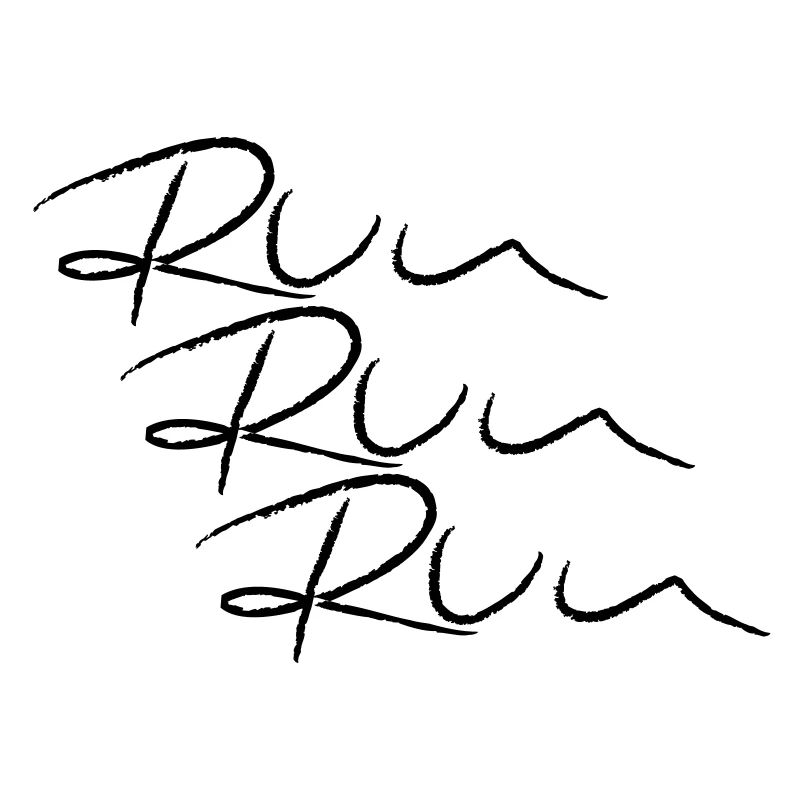 Run! Run! Run!