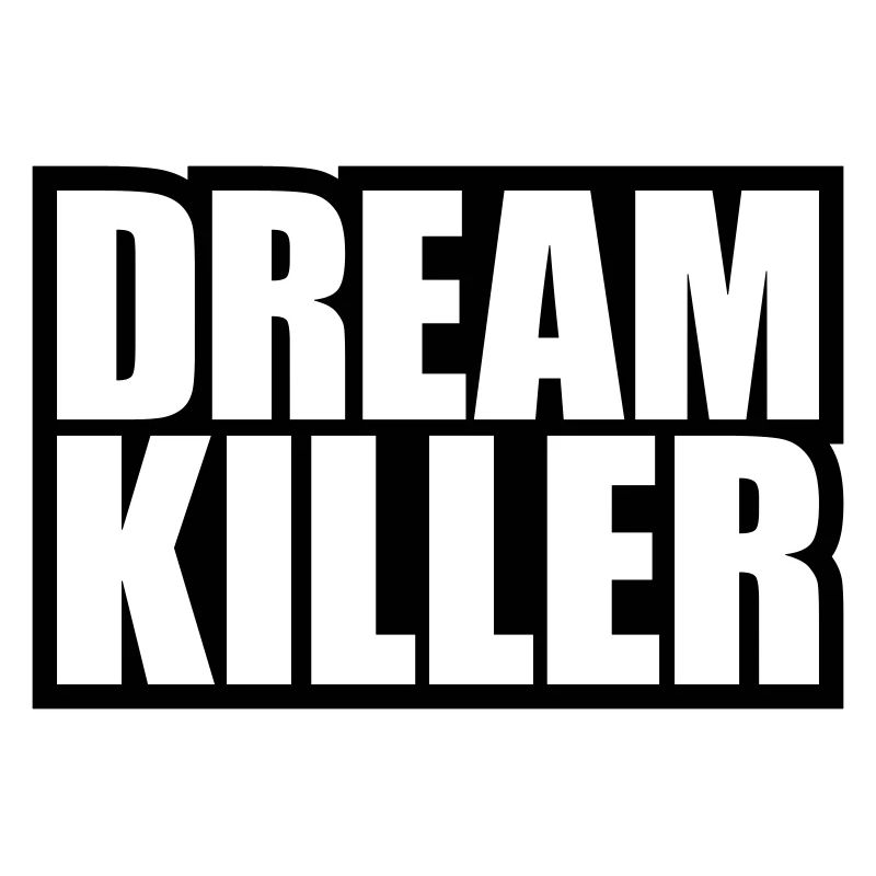 dream killer pessimists quote