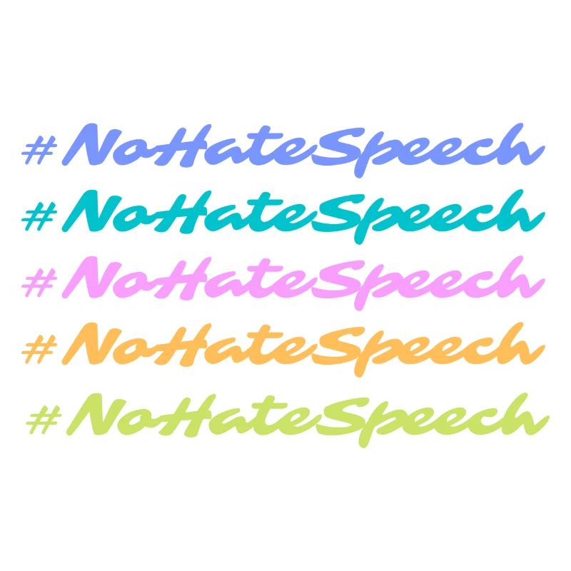 #NoHateSpeeche