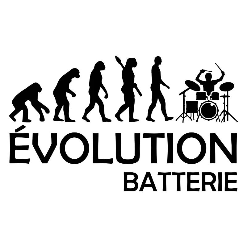 évolution batterie / cadeau humour batteur