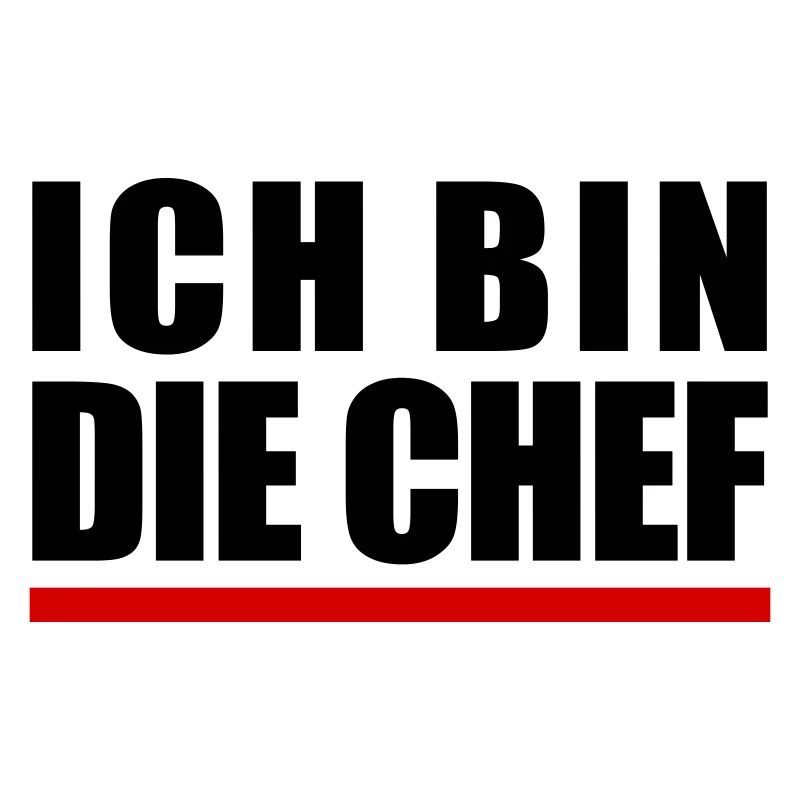 Ich bin "die" Chef