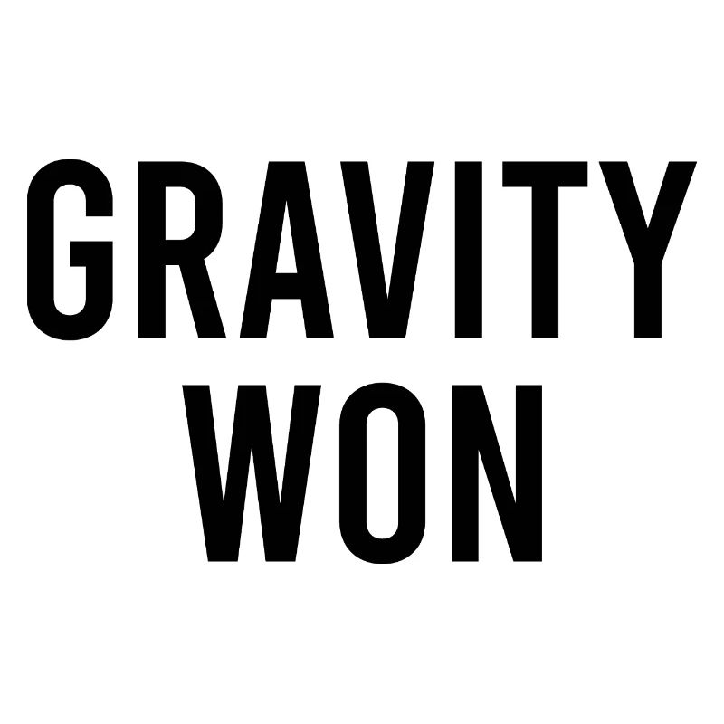 Gravity Won Broken Arm Leg Bone Get Well Recovery