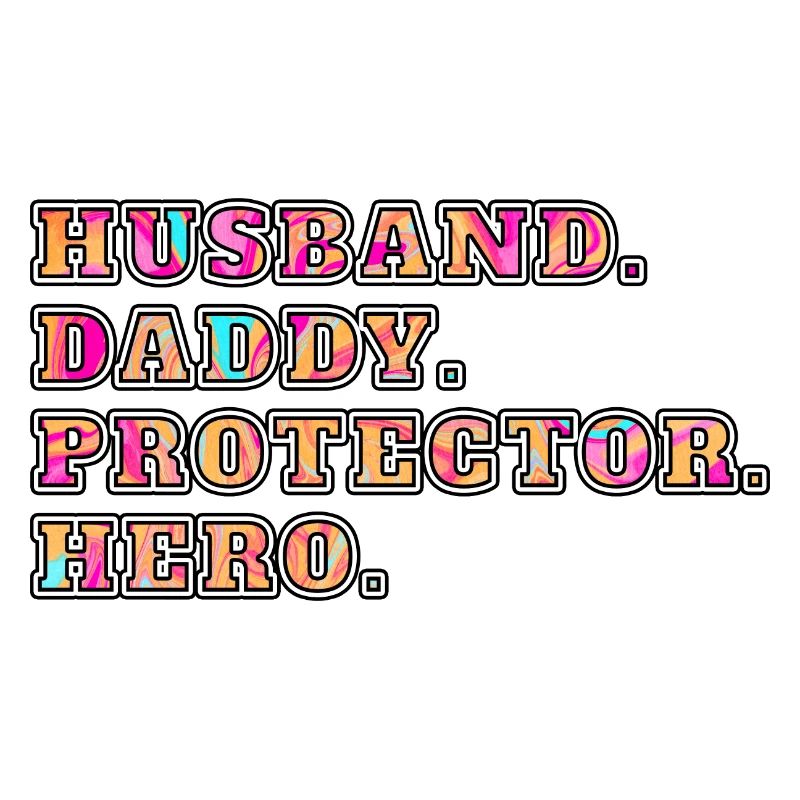 Husband Daddy Protector Hero