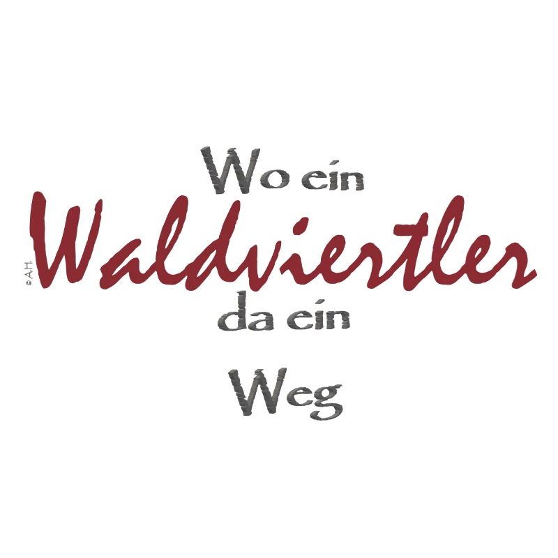 Wo ein Waldviertler da ein Weg