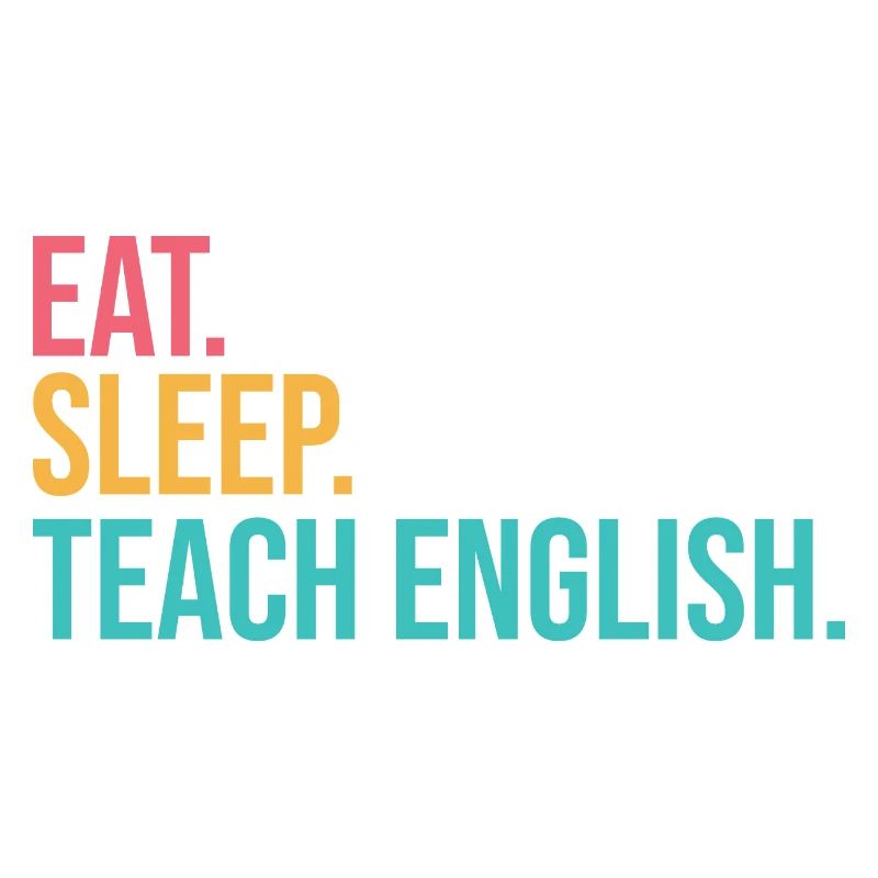 Manger dormir Enseigner Répéter