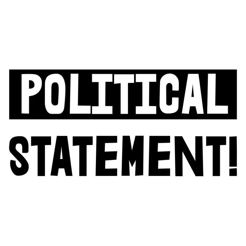 Political statement