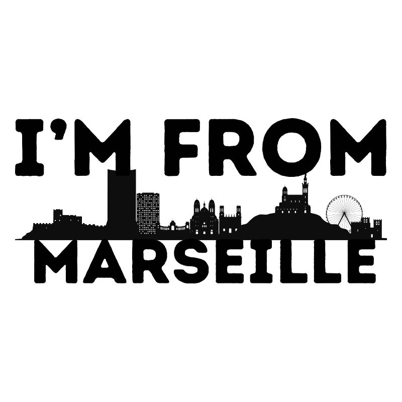 I'm from Marseille