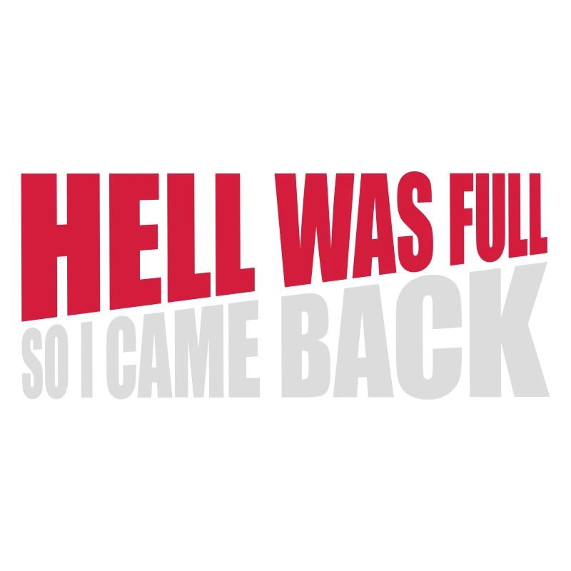 hell was full Quote