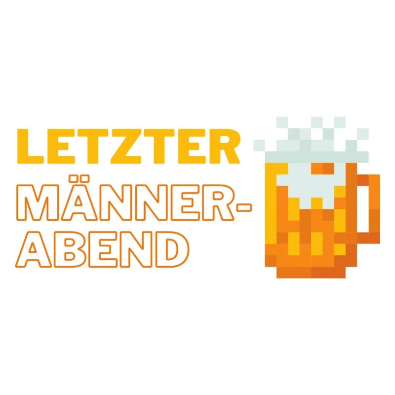 Letzter Männerabend pixel