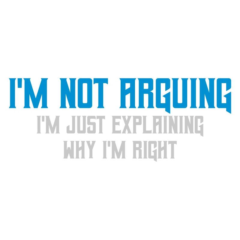 I m not arguing