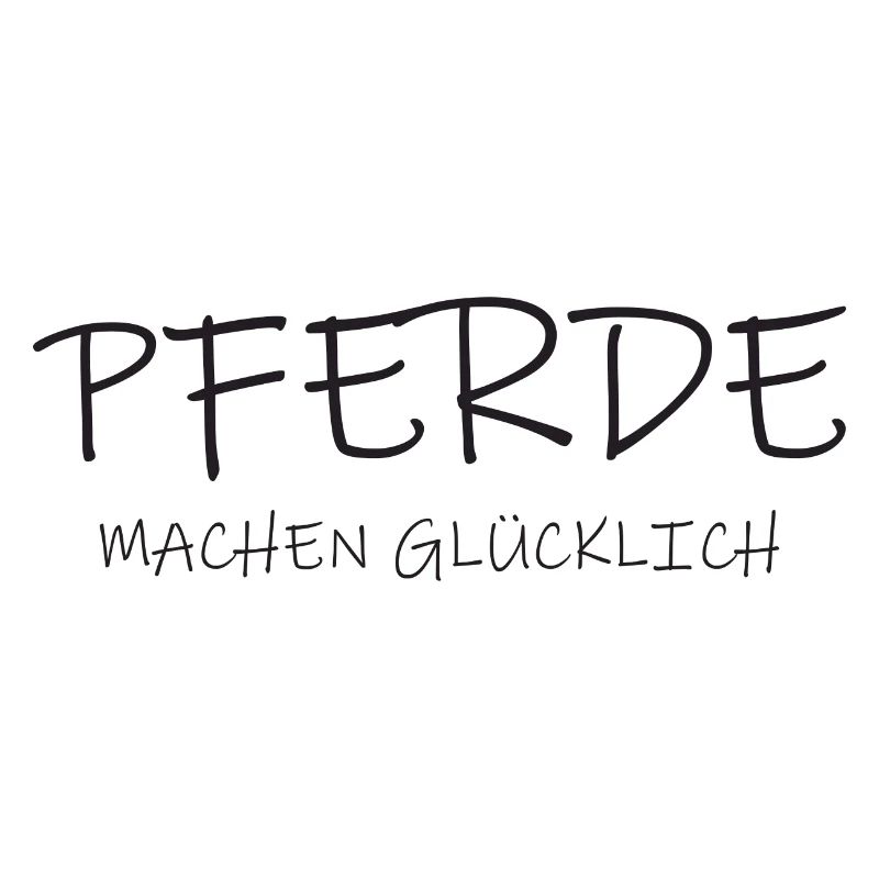 Pferde machen glücklich