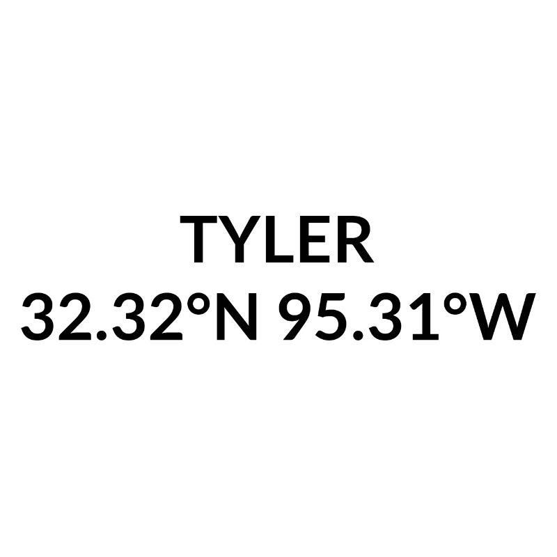 Tyler, Texas, USA Coordinates