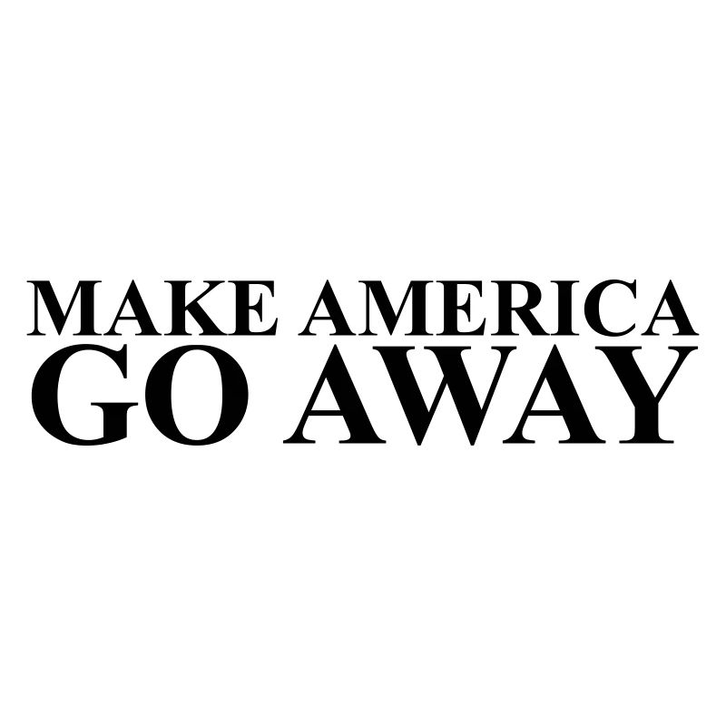 Lass Amerika verschwinden