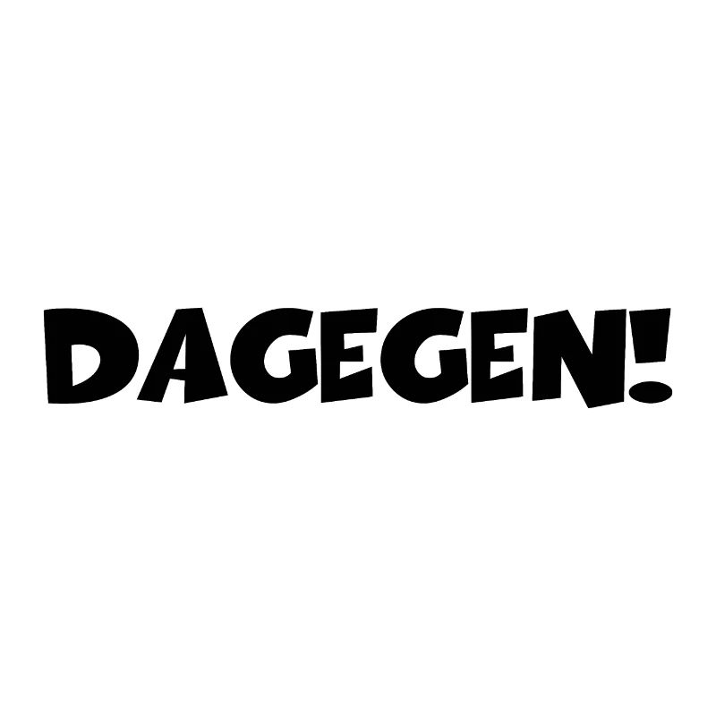 Dagegen