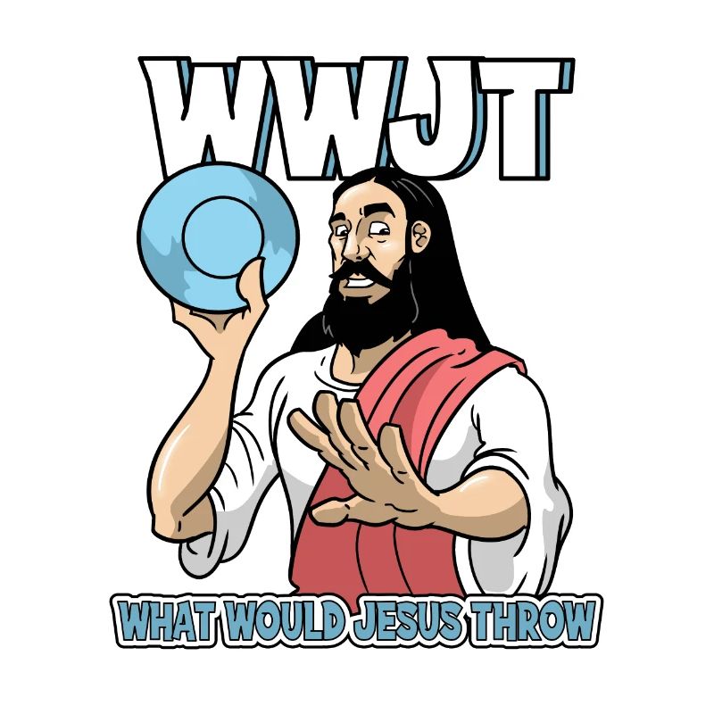 Jesus Christ Disc Golf What Would Jesus Throw