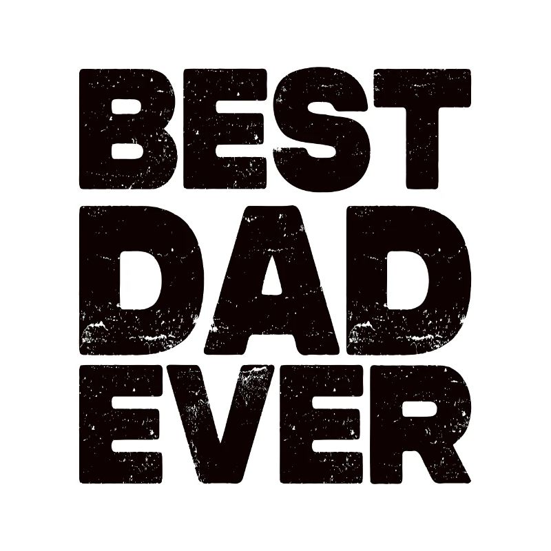 Best Dad Ever