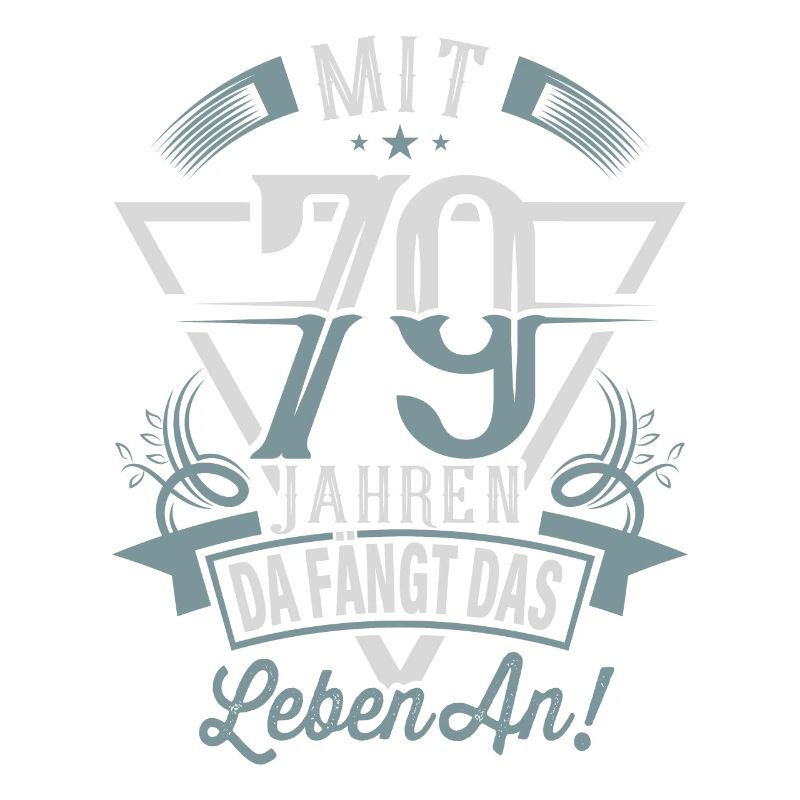 79. Geburtstag Da Fängt Das Leben An