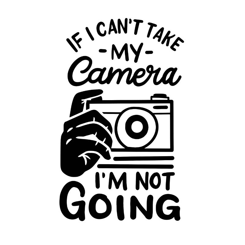I don't go without my camera