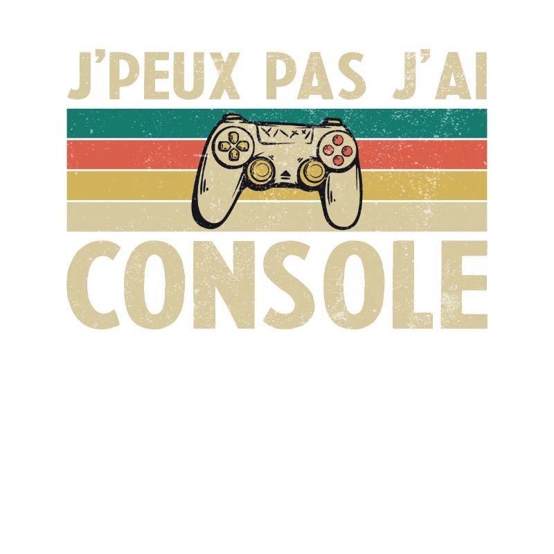je peux pas j ai Console