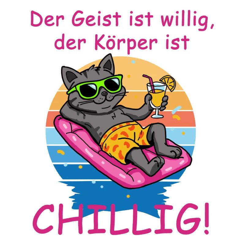 Der Geist ist willig, der Körper ist chillig