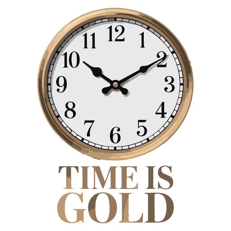 LE TEMPS EST DE L'OR