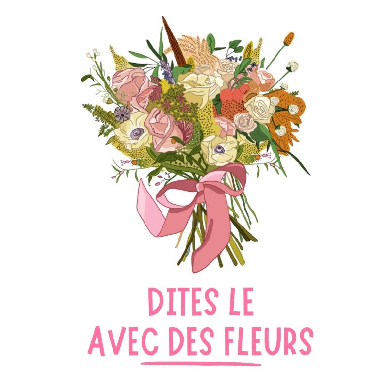 Dites le avec des FLEURS