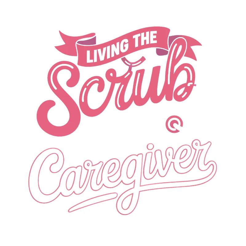 Devise du soignant Scrub Life