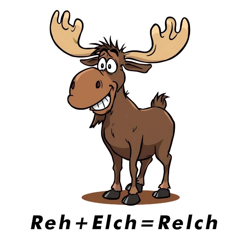 Reh + Elch = Relch