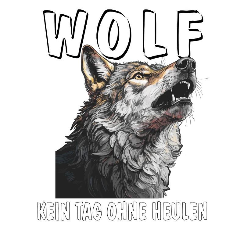 WOLF NOT A DAY WITHOUT HOWLING