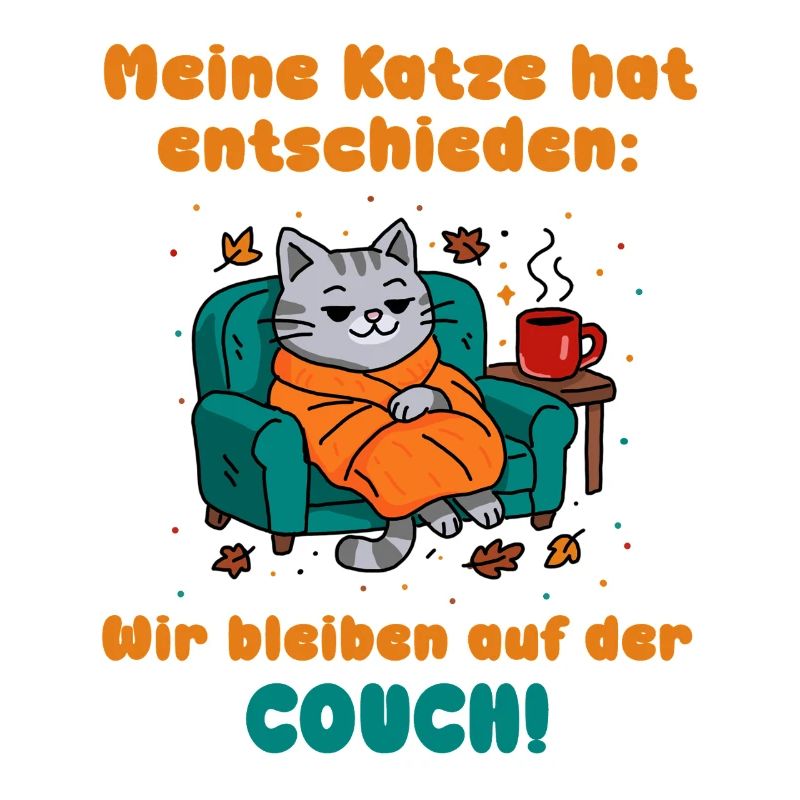 Cat couch Cozy saying