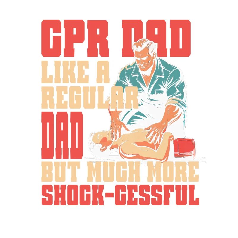 CPR Instructor Father Resuscitation Emergency Physician
