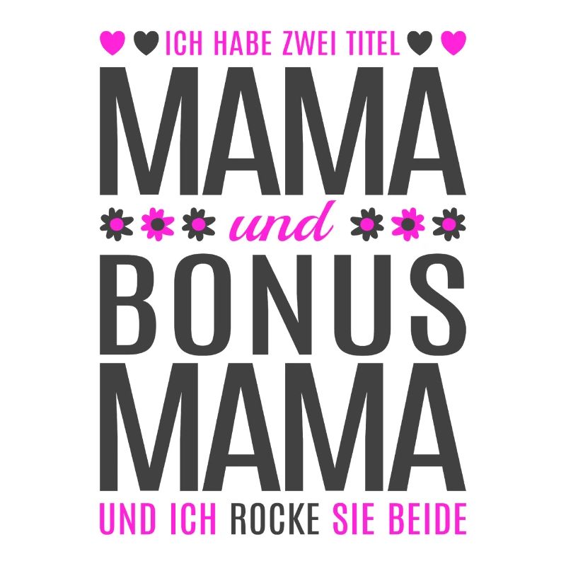 Mama Bonus Mama Stiefmutter Muttertag Geschenk