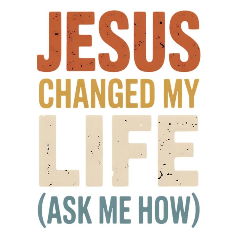 Jésus a changé ma vie (Demandez-moi comment)