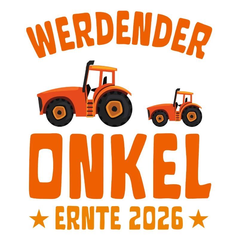 Werdender ONKEL Ernte 2026 Traktor