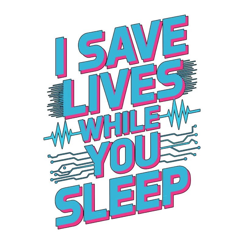 ICU Nurse I Save Lives While Registered Nurse
