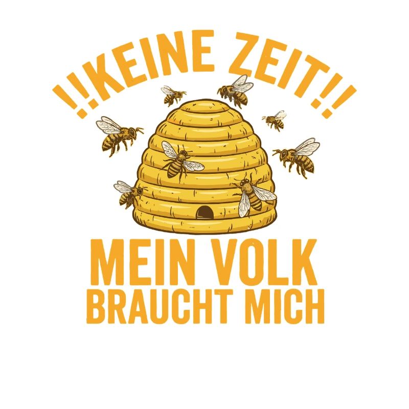 No Time My Colony Needs Me – Bee Design