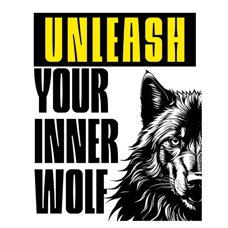 Unleash the wolf